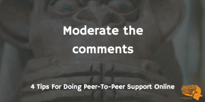 peer-to-peer support moderate